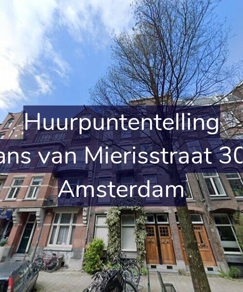 Foto gevel Huurpuntentelling voor Frans van Mierisstraat 30-3, Amsterdam
