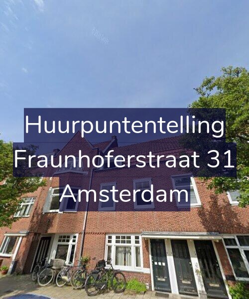 Foto gevel Huurpuntentelling voor Fraunhoferstraat 31, Amsterdam