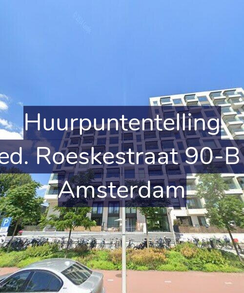 Foto gevel Huurpuntentelling voor Fred. Roeskestraat 90-B15, Amsterdam