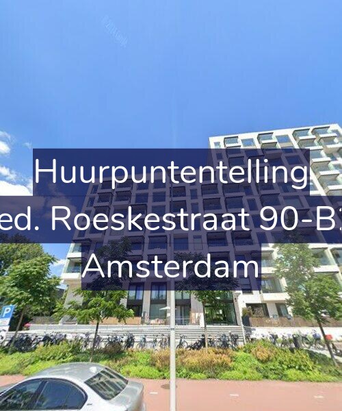 Foto gevel Huurpuntentelling voor Fred. Roeskestraat 90-B21, Amsterdam