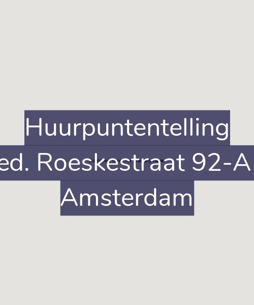 Foto gevel Huurpuntentelling voor Fred. Roeskestraat 92-A13, Amsterdam