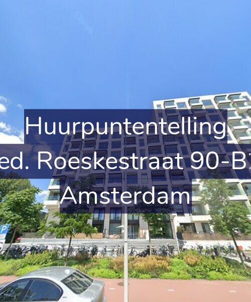 Foto gevel Huurpuntentelling voor Fred. Roeskestraat 90-B27, Amsterdam