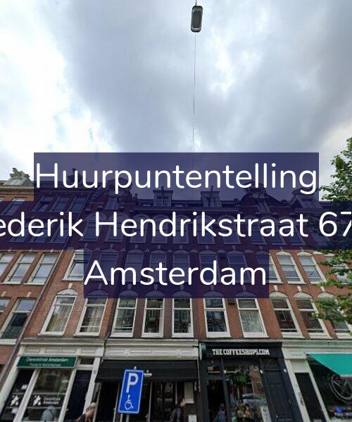 Foto gevel Huurpuntentelling voor Frederik Hendrikstraat 67-2, Amsterdam