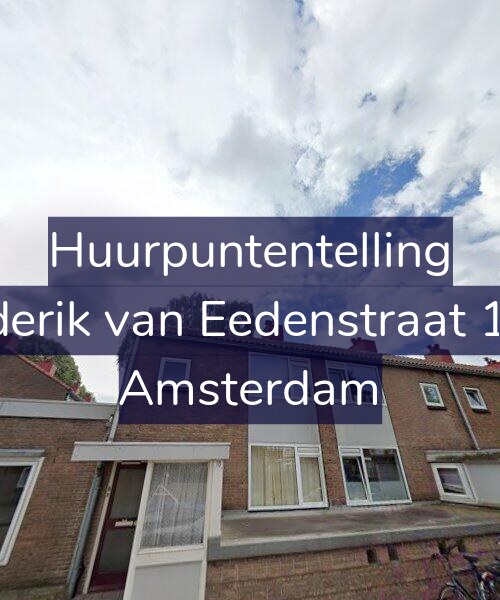 Foto gevel Huurpuntentelling voor Frederik van Eedenstraat 18-1, Amsterdam