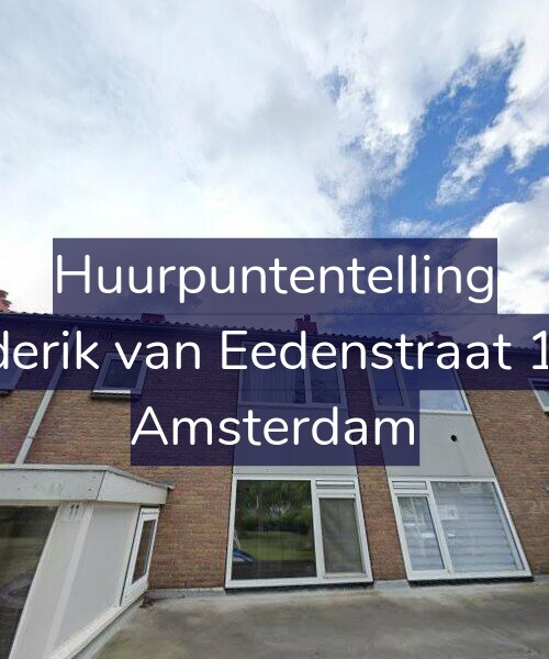 Foto gevel Huurpuntentelling voor Frederik van Eedenstraat 11-1, Amsterdam