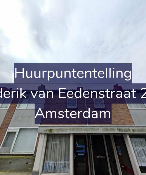 Foto gevel Huurpuntentelling voor Frederik van Eedenstraat 23-1, Amsterdam