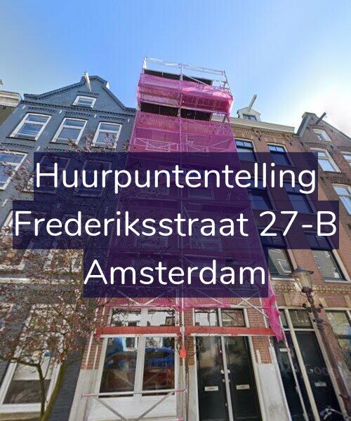 Foto gevel Huurpuntentelling voor Frederiksstraat 27-B, Amsterdam