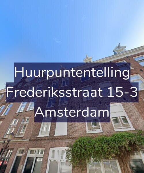 Foto gevel Huurpuntentelling voor Frederiksstraat 15-3, Amsterdam