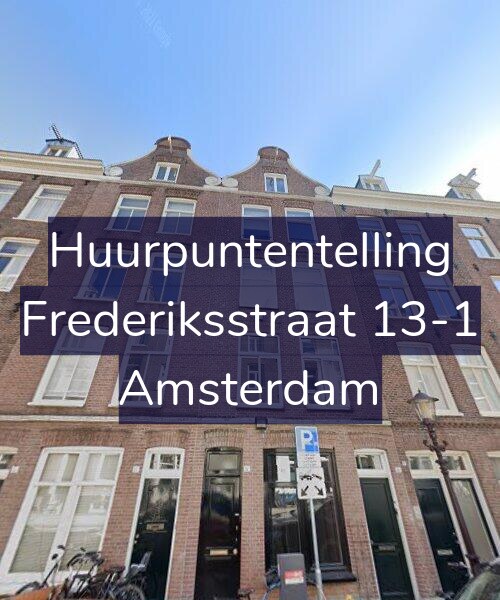 Foto gevel Huurpuntentelling voor Frederiksstraat 13-1, Amsterdam