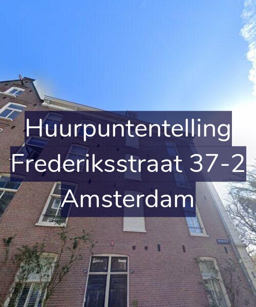 Foto gevel Huurpuntentelling voor Frederiksstraat 37-2, Amsterdam