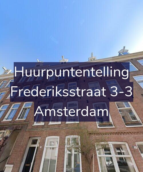 Foto gevel Huurpuntentelling voor Frederiksstraat 3-3, Amsterdam