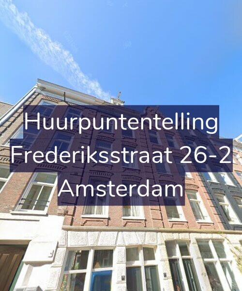 Foto gevel Huurpuntentelling voor Frederiksstraat 26-2, Amsterdam