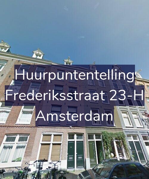 Foto gevel Huurpuntentelling voor Frederiksstraat 23-H, Amsterdam