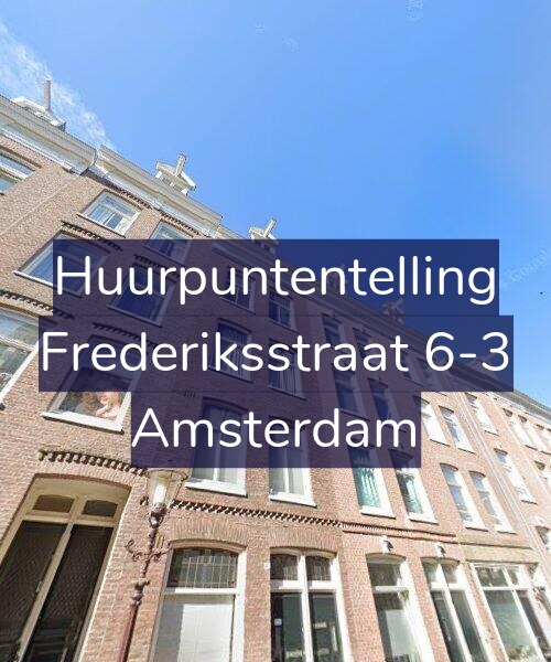 Foto gevel Huurpuntentelling voor Frederiksstraat 6-3, Amsterdam