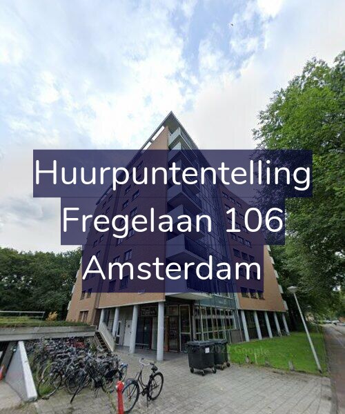 Foto gevel Huurpuntentelling voor Fregelaan 106, Amsterdam
