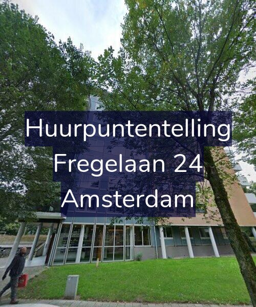 Foto gevel Huurpuntentelling voor Fregelaan 24, Amsterdam
