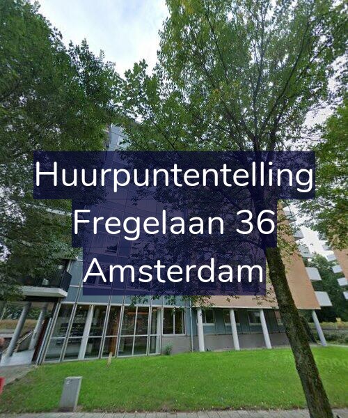 Foto gevel Huurpuntentelling voor Fregelaan 36, Amsterdam