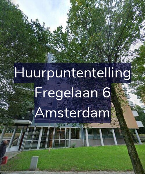 Foto gevel Huurpuntentelling voor Fregelaan 6, Amsterdam