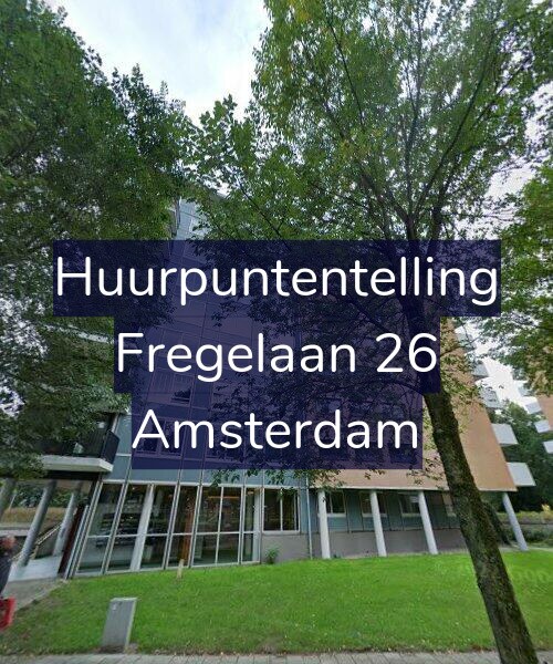 Foto gevel Huurpuntentelling voor Fregelaan 26, Amsterdam