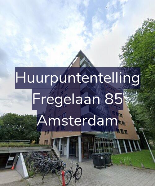 Foto gevel Huurpuntentelling voor Fregelaan 85, Amsterdam