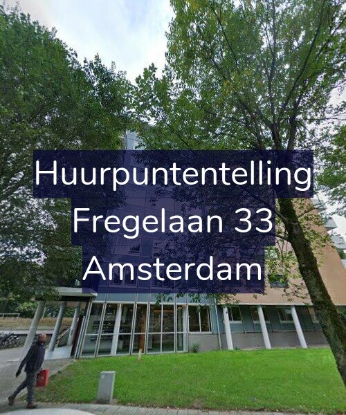 Foto gevel Huurpuntentelling voor Fregelaan 33, Amsterdam