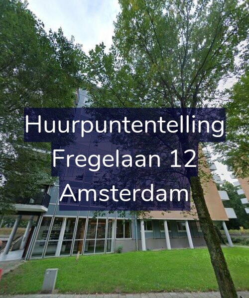 Foto gevel Huurpuntentelling voor Fregelaan 12, Amsterdam