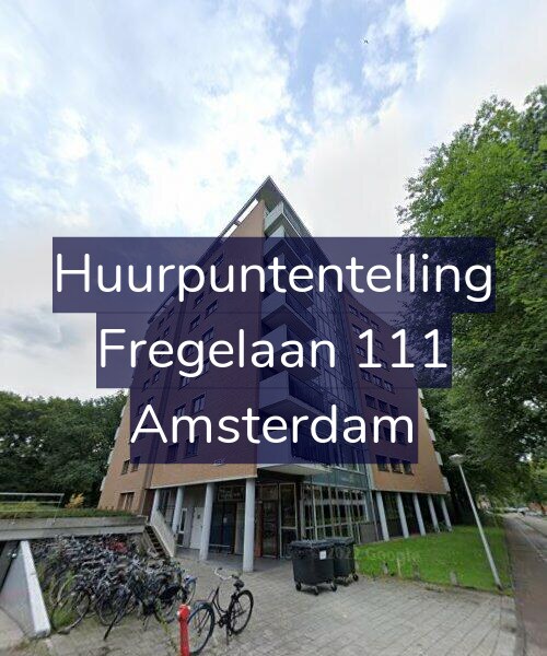 Foto gevel Huurpuntentelling voor Fregelaan 111, Amsterdam
