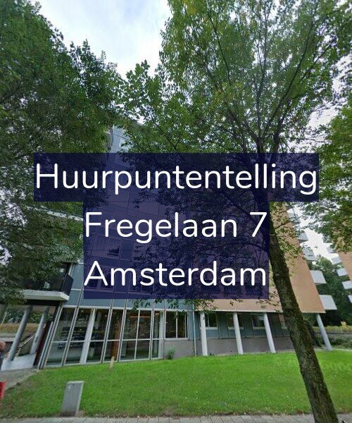Foto gevel Huurpuntentelling voor Fregelaan 7, Amsterdam