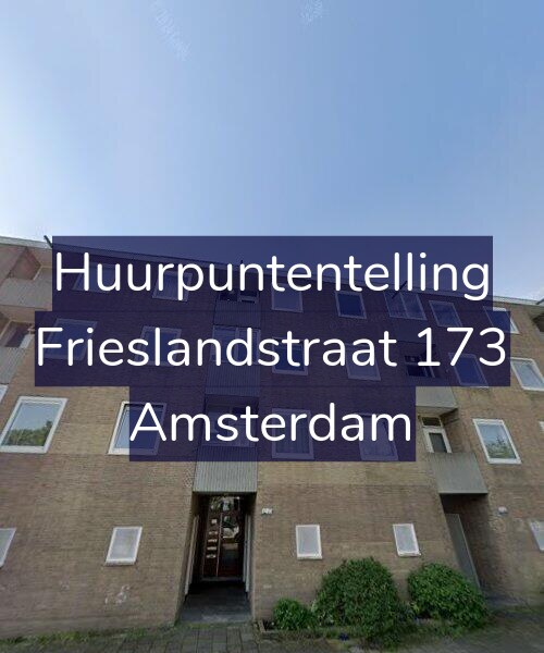 Foto gevel Huurpuntentelling voor Frieslandstraat 173, Amsterdam