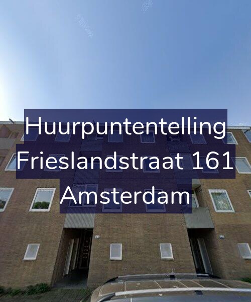 Foto gevel Huurpuntentelling voor Frieslandstraat 161, Amsterdam