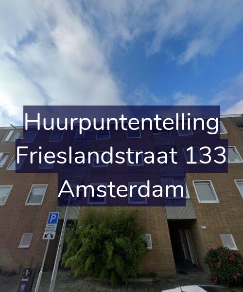Foto gevel Huurpuntentelling voor Frieslandstraat 133, Amsterdam