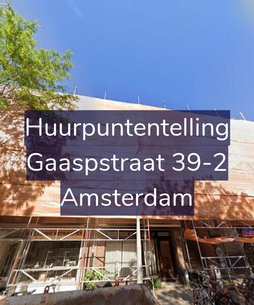 Foto gevel Huurpuntentelling voor Gaaspstraat 39-2, Amsterdam