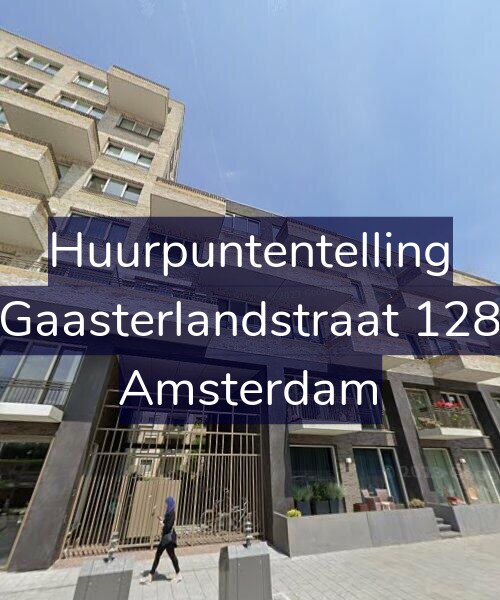 Foto gevel Huurpuntentelling voor Gaasterlandstraat 128, Amsterdam