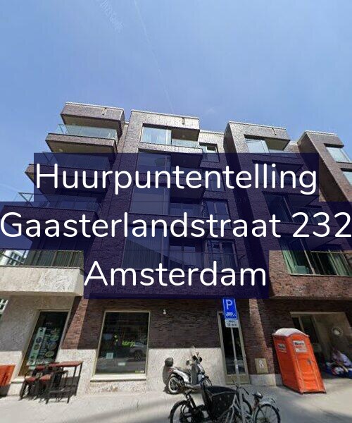 Foto gevel Huurpuntentelling voor Gaasterlandstraat 232, Amsterdam