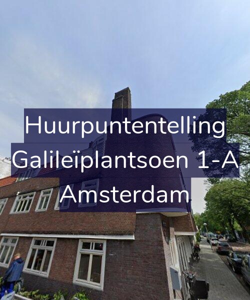 Foto gevel Huurpuntentelling voor Galileïplantsoen 1-A, Amsterdam