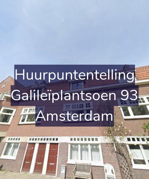 Foto gevel Huurpuntentelling voor Galileïplantsoen 93, Amsterdam
