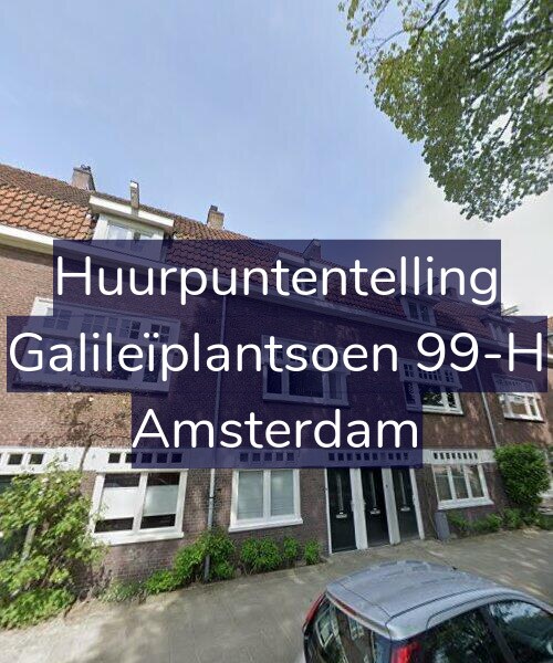 Foto gevel Huurpuntentelling voor Galileïplantsoen 99-H, Amsterdam