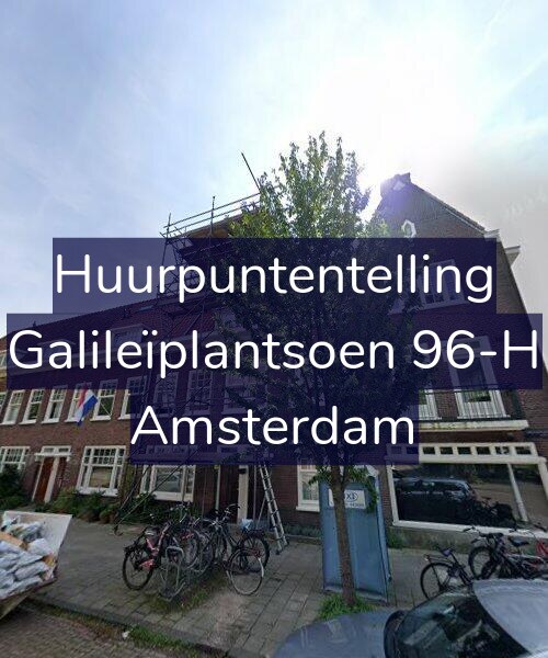 Foto gevel Huurpuntentelling voor Galileïplantsoen 96-H, Amsterdam