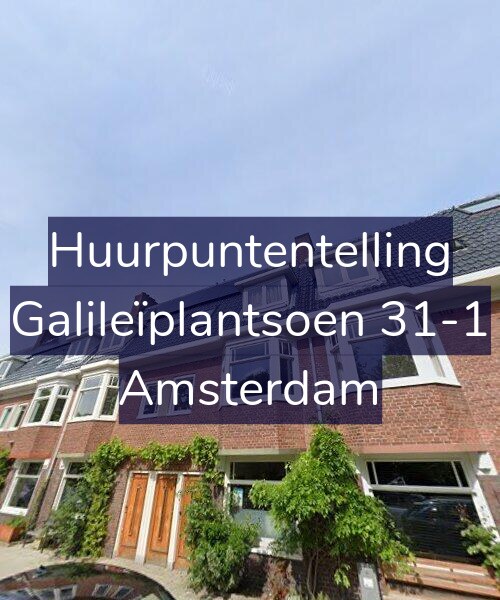 Foto gevel Huurpuntentelling voor Galileïplantsoen 31-1, Amsterdam
