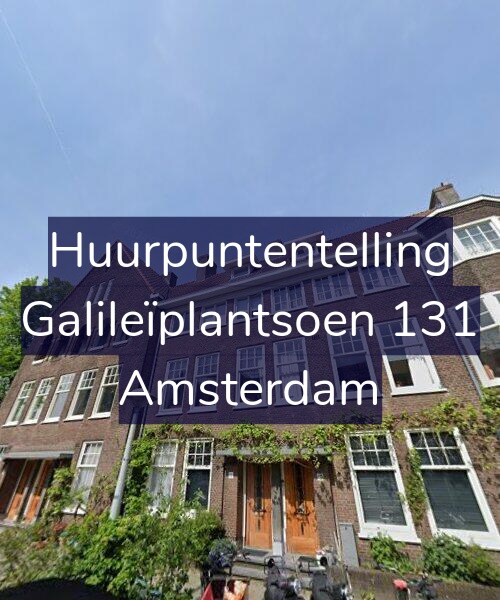 Foto gevel Huurpuntentelling voor Galileïplantsoen 131, Amsterdam