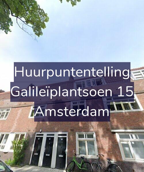 Foto gevel Huurpuntentelling voor Galileïplantsoen 15, Amsterdam