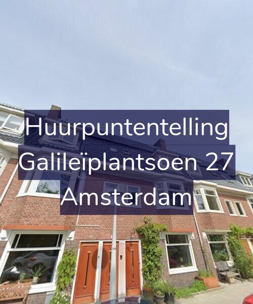 Foto gevel Huurpuntentelling voor Galileïplantsoen 27, Amsterdam