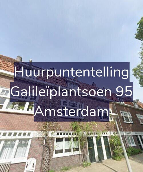 Foto gevel Huurpuntentelling voor Galileïplantsoen 95, Amsterdam