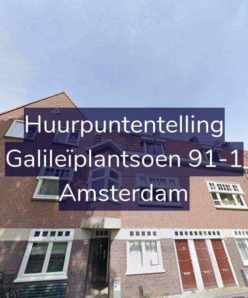 Foto gevel Huurpuntentelling voor Galileïplantsoen 91-1, Amsterdam