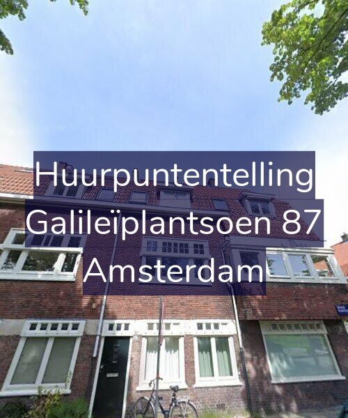 Foto gevel Huurpuntentelling voor Galileïplantsoen 87, Amsterdam