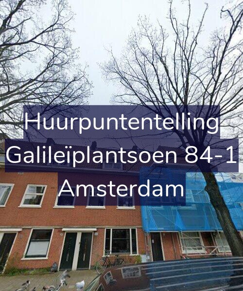 Foto gevel Huurpuntentelling voor Galileïplantsoen 84-1, Amsterdam
