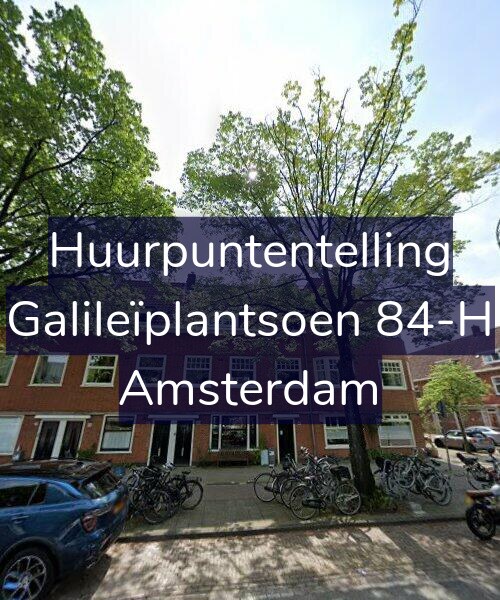 Foto gevel Huurpuntentelling voor Galileïplantsoen 84-H, Amsterdam