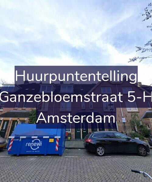 Foto gevel Huurpuntentelling voor Ganzebloemstraat 5-H, Amsterdam