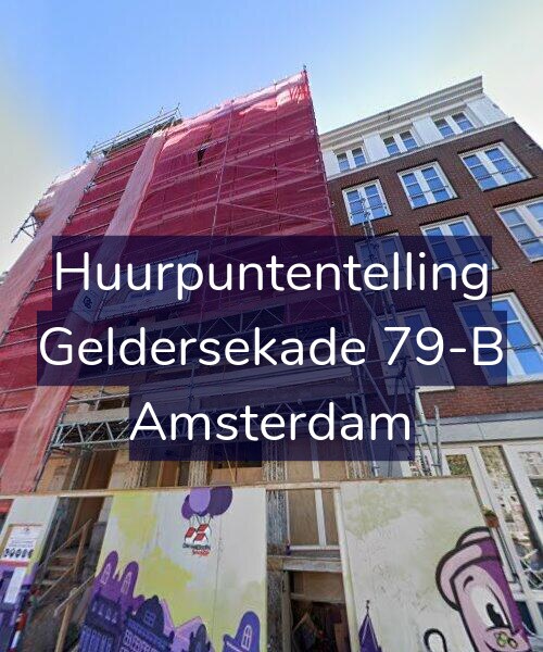 Foto gevel Huurpuntentelling voor Geldersekade 79-A, Amsterdam
