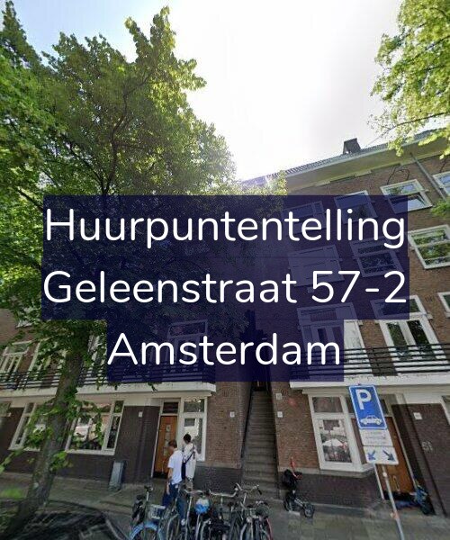 Foto gevel Huurpuntentelling voor Geleenstraat 57-2, Amsterdam